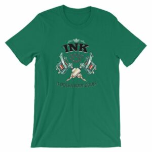 Ink It Does A Body Good Tattoo Lovers T-Shirt - Image 14