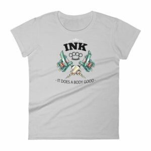 Ink It Does A Body Good Tattoo Lovers Women's T-Shirt - Image 11