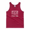 I Can Either Be On Time Or Wearing Pants Pick One Tank Top - Image 7
