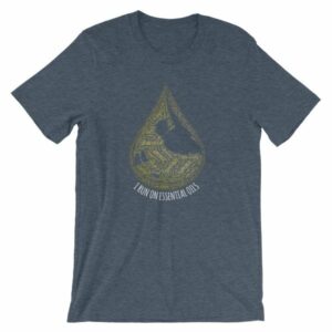 I Run On Essential Oils Word Cloud Oil Drop T-Shirt - Image 11