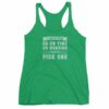 I Can Either Be On Time Or Wearing Pants Pick One Women's Tank Top - Image 10