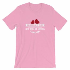 Farting Is Just My Way Of Saying I Love You Funny T-Shirt - Image 14