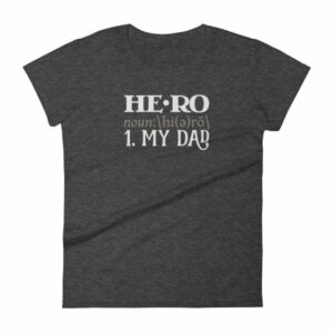 Hero Definition My Dad Fathers Day My Hero Women's T-Shirt - Image 3
