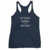 Don't Bother Me I'm Having a Sexual Fantasy Funny Women's tank top - Image 5