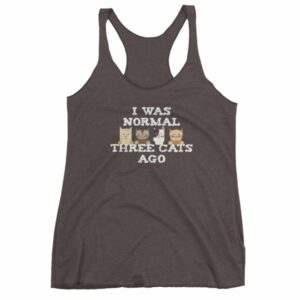 I Was Normal Three Cats Ago Funny Cat Lovers Women's tank top - Image 2
