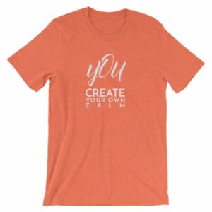 You Create Your Own Calm Yogi Buddhism T-Shirt - Image 12
