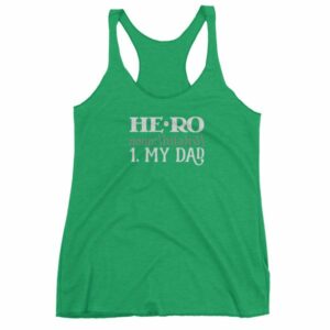 Hero Definition My Dad Fathers Day My Hero Women's tank top - Image 10
