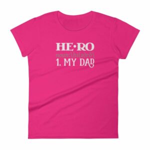 Hero Definition My Dad Fathers Day My Hero Women's T-Shirt - Image 13