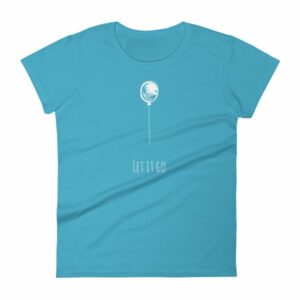 Let It Go Single Balloon Mindfulness Women's T-Shirt - Image 10