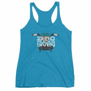 Zero Pucks Given Hockey Lovers Women's tank top - Image 10