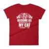 My Goal Is Be As Wonderful As My Cat Thinks I Am Women's T-Shirt - Image 17
