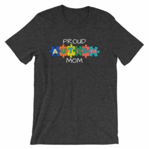 Proud Autism Mom Autism Awareness T-Shirt - Image 6