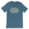 This Person Is Temporarily Out Of Service Funny T-Shirt - Image 3
