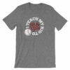 I Teach My Kids To Hit and Steal Baseball Mom Dad T-Shirt - Image 9