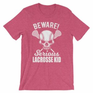 Beware Serious Lacrosse Kid Lacrosse Lovers T-Shirt - Image 14