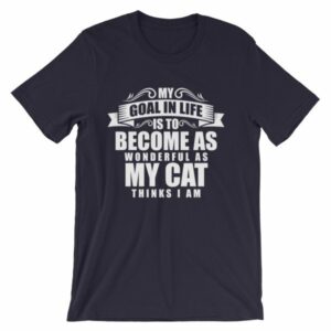 My Goal Is Be As Wonderful As My Cat Thinks I Am T-Shirt - Image 6