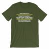 This Person Is Temporarily Out Of Service Funny T-Shirt - Image 5