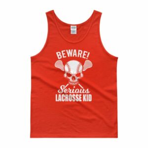 Beware Serious Lacrosse Kid Lacrosse Lovers T-Shirt Tank top - Image 6