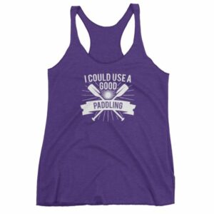 I Could Use a Good Paddling Kayaking Women's tank top - Image 7