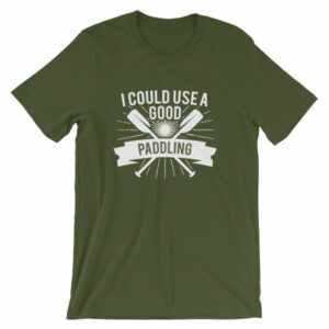 I Could Use a Good Paddling Kayaking T-Shirt - Image 3