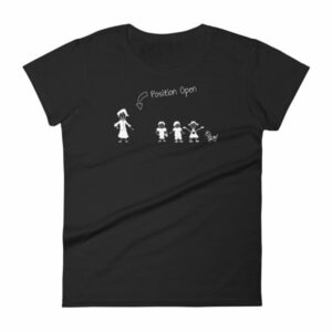 Husband Wanted Stick Figure Family Position Open Women's T-Shirt