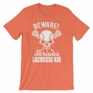 Beware Serious Lacrosse Kid Lacrosse Lovers T-Shirt - Image 12
