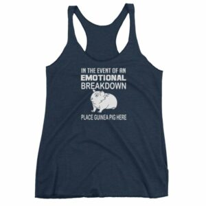 In Case of Emotional Breakdown Place Guinea Pig Here Women's tank top - Image 5