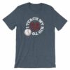 I Teach My Kids To Hit and Steal Baseball Mom Dad T-Shirt - Image 8