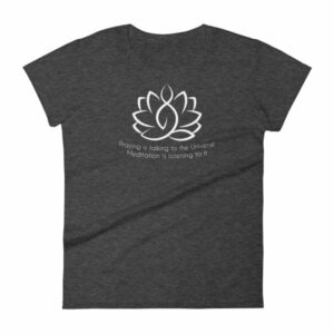 Prayer Is Talking To The Universe, Meditation is Listening Women's T-Shirt - Image 3