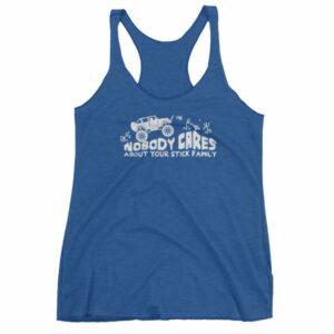 Nobody Cares About Your Stick Figure Family Off Road Women's tank top - Image 9