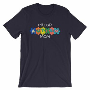 Proud Autism Mom Autism Awareness T-Shirt - Image 5