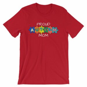Proud Autism Mom Autism Awareness T-Shirt - Image 12