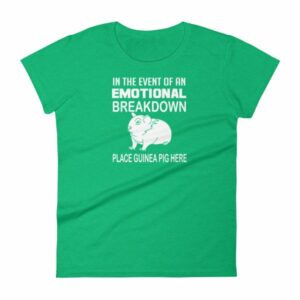 In Case of Emotional Breakdown Place Guinea Pig Here Women's T Shirt - Image 10