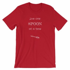 Live One Spoon At A Time Spoonies Chronic Illness T-Shirt - Image 13