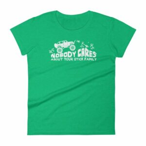 Nobody Cares About Your Stick Figure Family Off Road Women's T-Shirt - Image 10