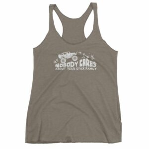 Nobody Cares About Your Stick Figure Family Off Road Women's tank top - Image 6
