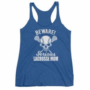 Beware Serious Lacrosse Mom Lacrosse Lovers Women's tank top - Image 9