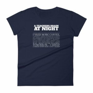 A Teachers Brain At Night Funny Teachers Women's T-Shirt - Image 4