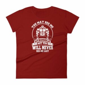 You May See Me Struggle But You Will Never See Me Quit Women's T-Shirt - Image 13