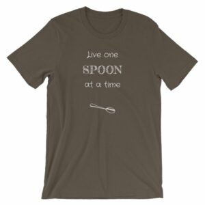 Live One Spoon At A Time Spoonies Chronic Illness T-Shirt - Image 7