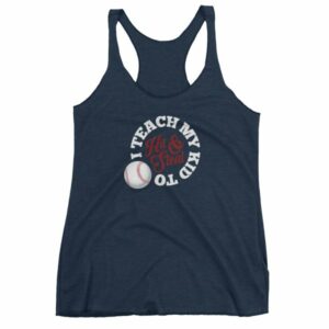 I Teach My Kids To Hit and Steal Baseball Mom Dad Women's tank top - Image 5
