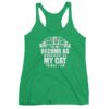My Goal Is Be As Wonderful As My Cat Thinks I Am Women's tank top - Image 10
