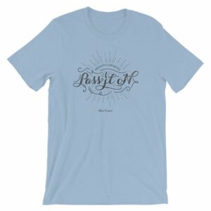 Creativity Is Contagious Pass It On Motivational T-Shirt - Image 7