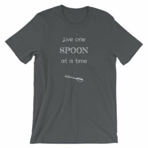 Live One Spoon At A Time Spoonies Chronic Illness T-Shirt - Image 6
