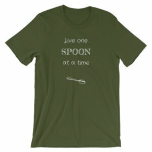 Live One Spoon At A Time Spoonies Chronic Illness T-Shirt - Image 5