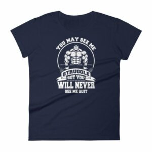 You May See Me Struggle But You Will Never See Me Quit Women's T-Shirt - Image 4