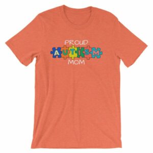 Proud Autism Mom Autism Awareness T-Shirt - Image 11
