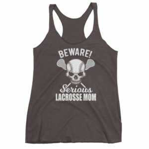 Beware Serious Lacrosse Mom Lacrosse Lovers Women's tank top - Image 2