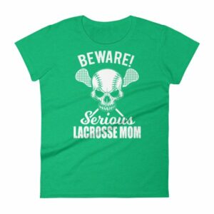 Beware Serious Lacrosse Mom Lacrosse Lovers Women's T-Shirt - Image 10