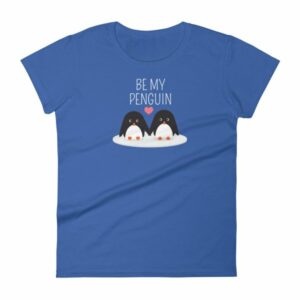 Be My Penguin Couples Mates For Life Women's T-Shirt - Image 9